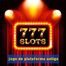 jogo de plataforma antigo